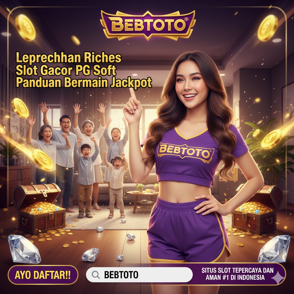 Leprechaun Riches Slot Gacor PG Soft Panduan Bermain Jackpot